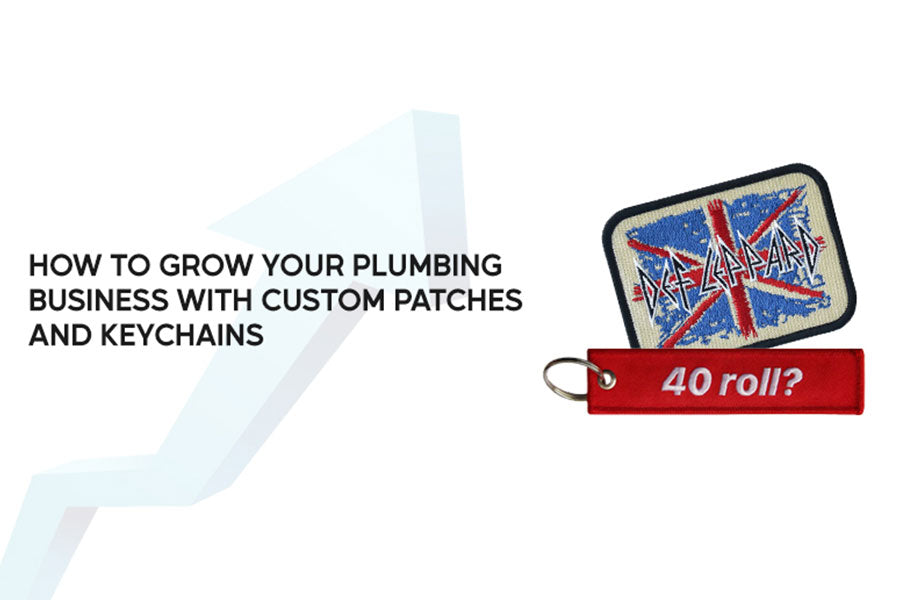 How to grow your plumbing business with custom patches and keychains