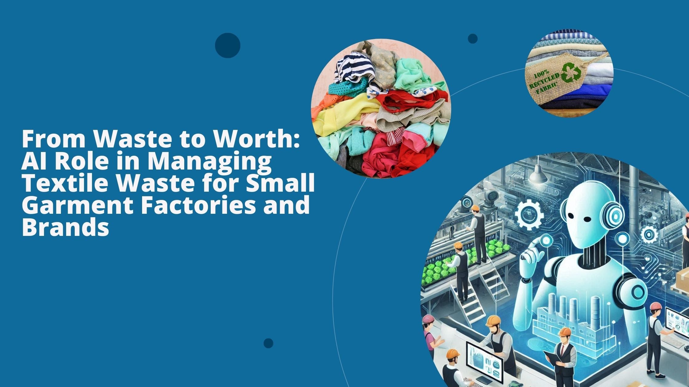 An illustration to show AI working with humans to recycle garments, a heap of garments, and various recycled apparel.