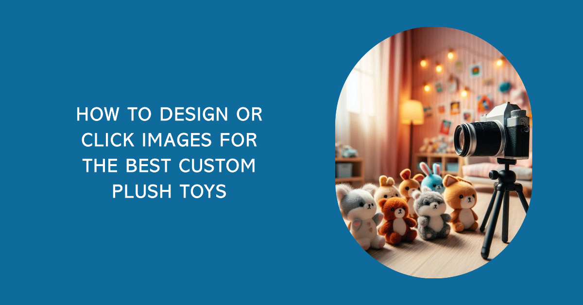 Custom Plush Toys in a photo session.