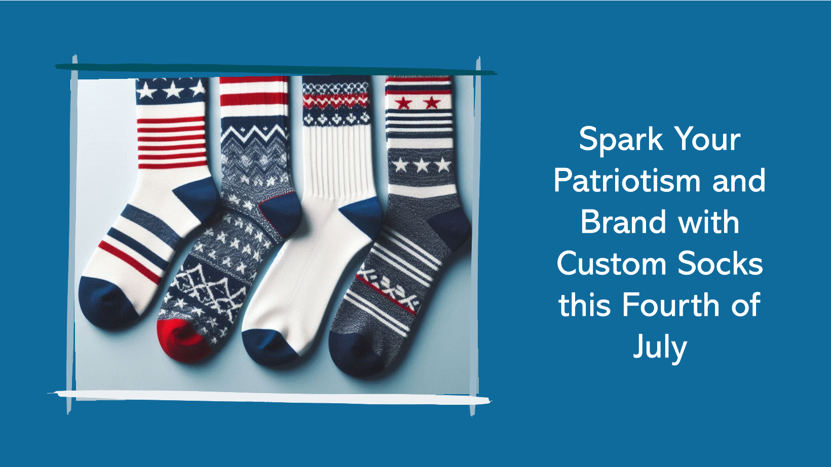 Fourth of July custom socks in various designs.