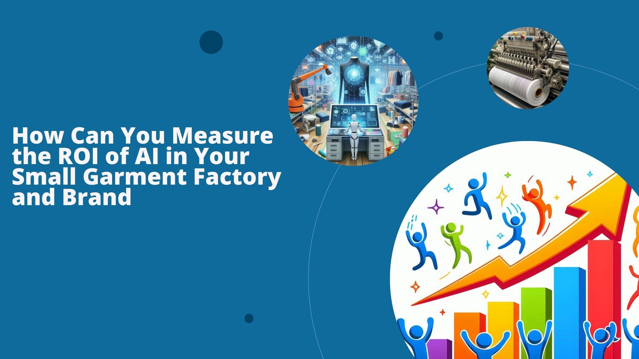 An illustration of a graph going up, a visual depicting an AI in the center surrounded by various processes in garment manufacturing and a textile machine. 