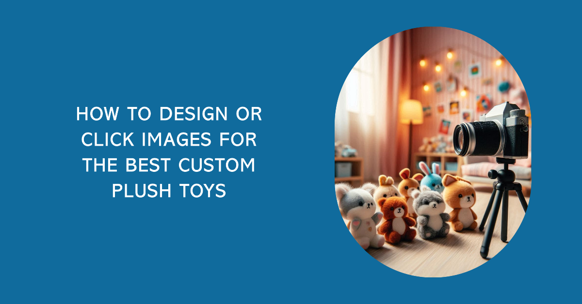 Custom Plush Toys in a photo session. 