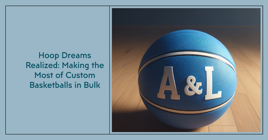 Hoop Dreams Realized: Making the Most of Custom Basketballs in Bulk